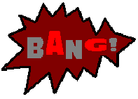 Bang!